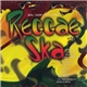 Various - Big Ship Ole Fung Reggae Ska Volume One