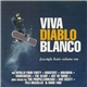 Various - Viva Diablo Blanco Freestyle Beats Volume One